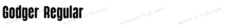 Godger Regular字体转换 Godger Regular字体转换
